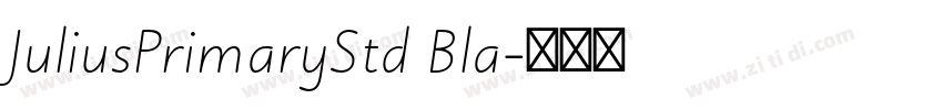 JuliusPrimaryStd Bla字体转换